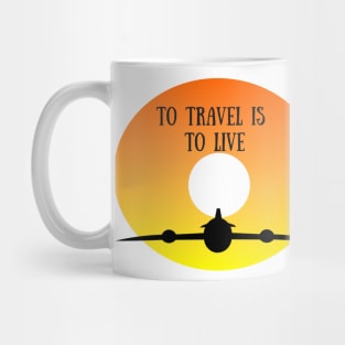 To travel is to Live t-shirt Mug